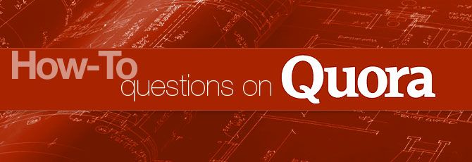 How To Questions On Quora
