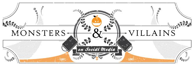 Monsters and Villains on Social Media Monsters and Villains on Social Media