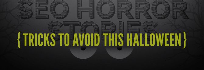 SEO Horror Stories SEO Horror Stories