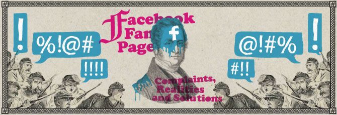Facebook Fan Page Administrator Complaints, Realities and Solutions Facebook Fan Page Administrator Complaints, Realities and Solutions
