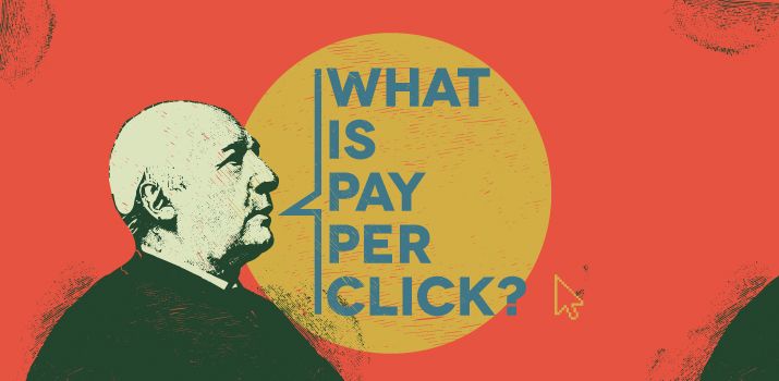 What is Pay Per Click Advertising?