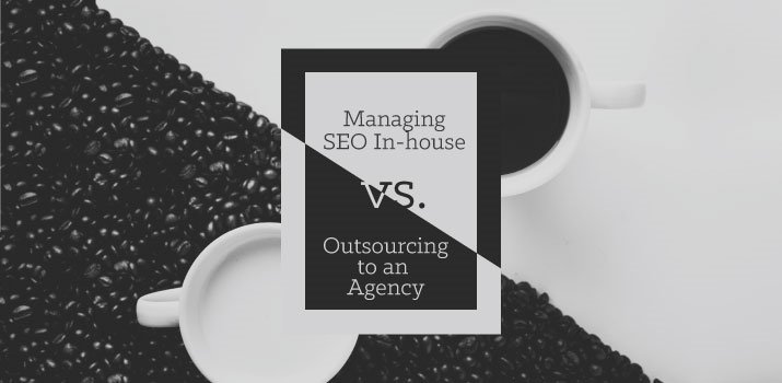Outsourcing SEO Program to Agency vs Building In-House Team