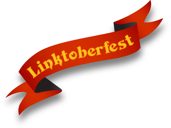 Linktoberfest!