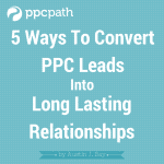 5WaysToConvertPPCLeads