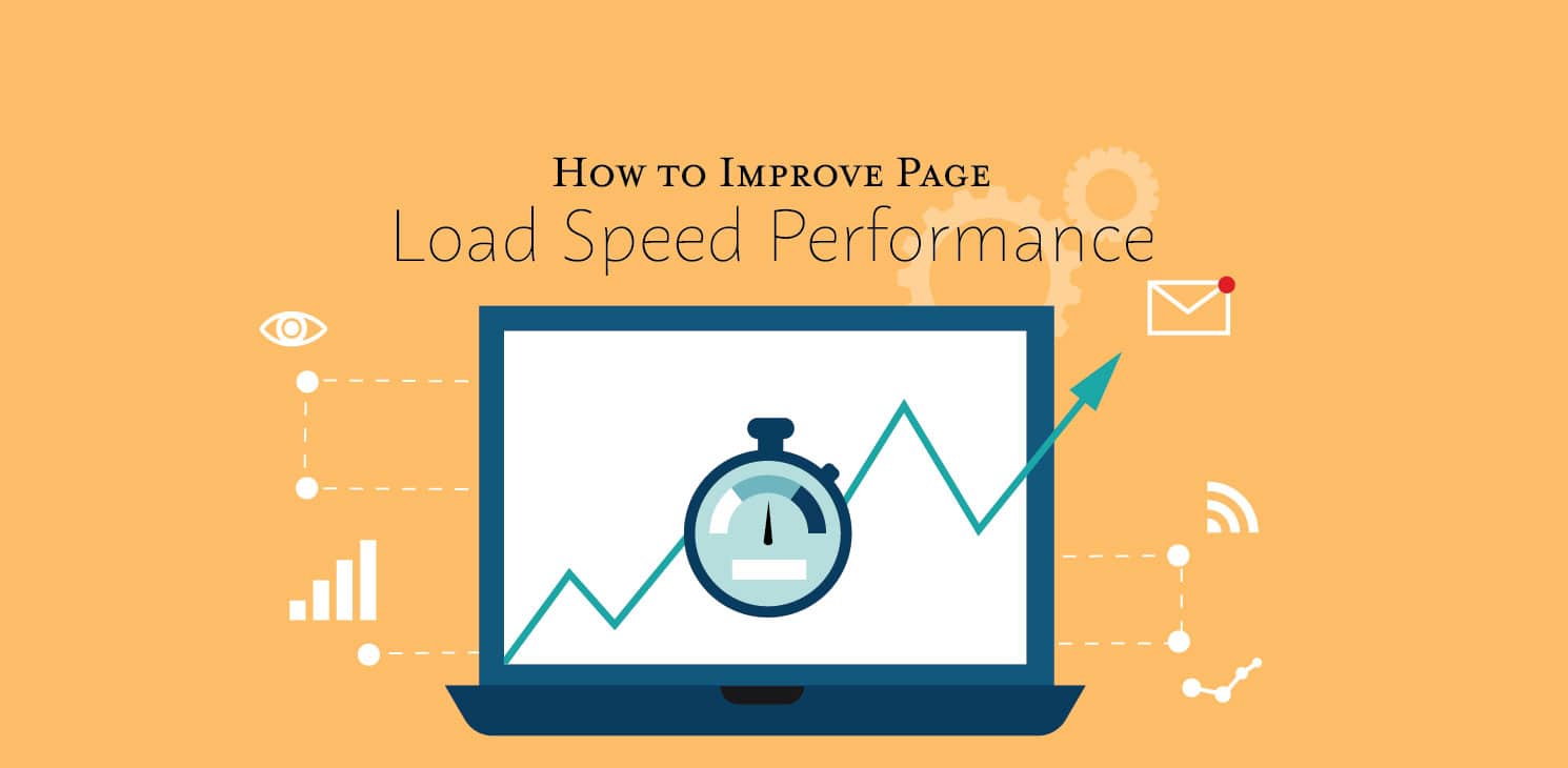How to Improve Page Load Speed Performance