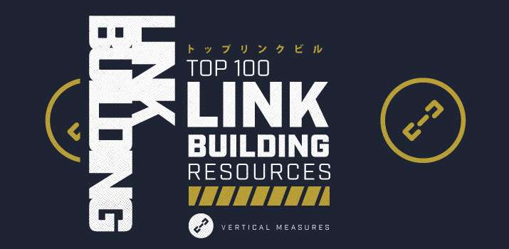 Top 100+ Link Building Resources